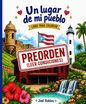 PREORDEN-Un lugar de mi Pueblo “Libro colorear”