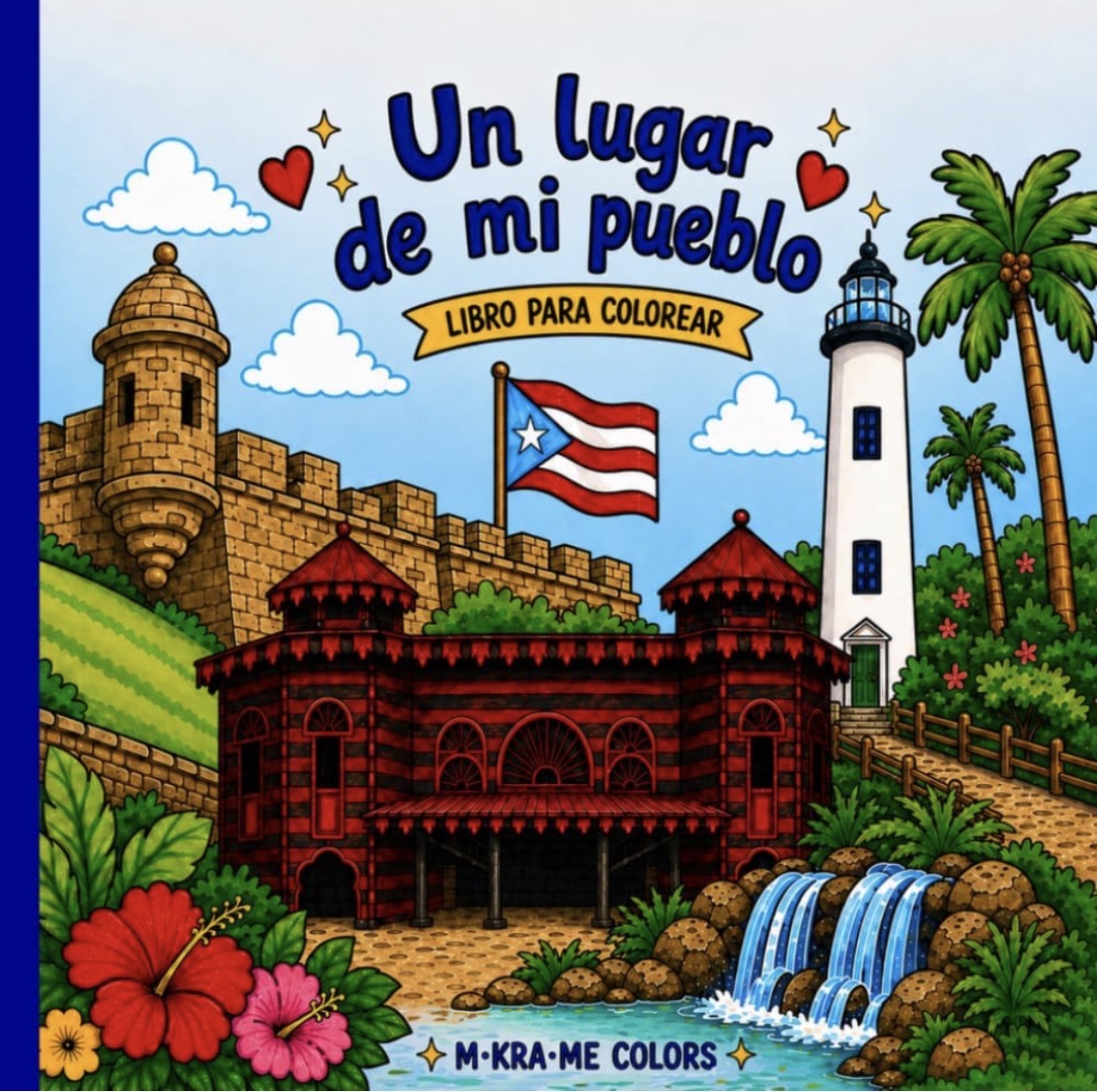 Un lugar de mi Pueblo (PRE ORDEN)“Libro colorear”.