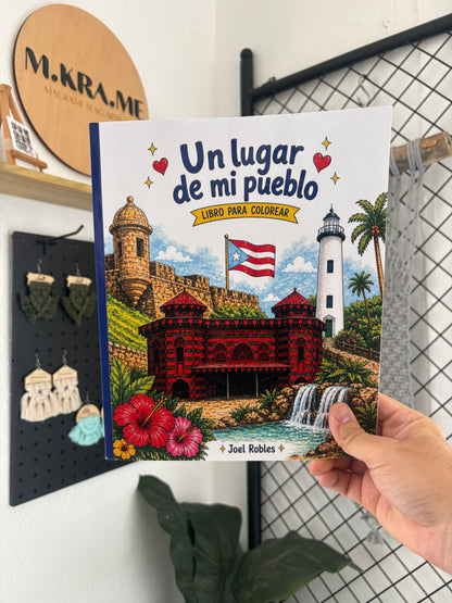 Un lugar de mi Pueblo “Libro colorear” DISPONIBLE A LAS 6PM